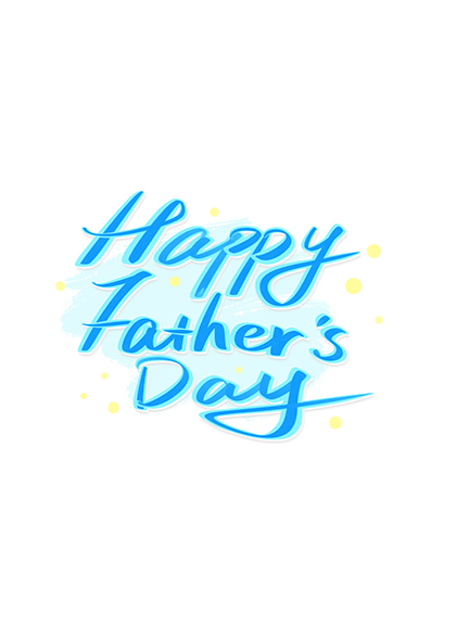 HAPPY FATHER’S DAY父亲节英文标题艺术字
